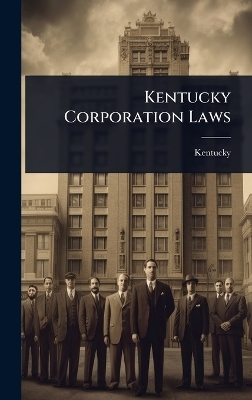 Kentucky Corporation Laws