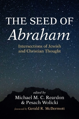 The Seed of Abraham - 