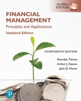 Financial Management: Principles and Applications, Updated Edition, Global Edition + Pearson MyLab Finance with Pearson eText - Titman, Sheridan; Keown, Arthur; Martin, John