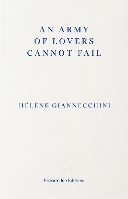 An Army of Lovers Cannot Fail - H&eacute;l&egrave;ne Giannecchini