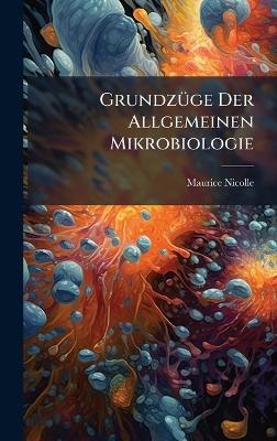 GrundzÃ1/4ge Der Allgemeinen Mikrobiologie