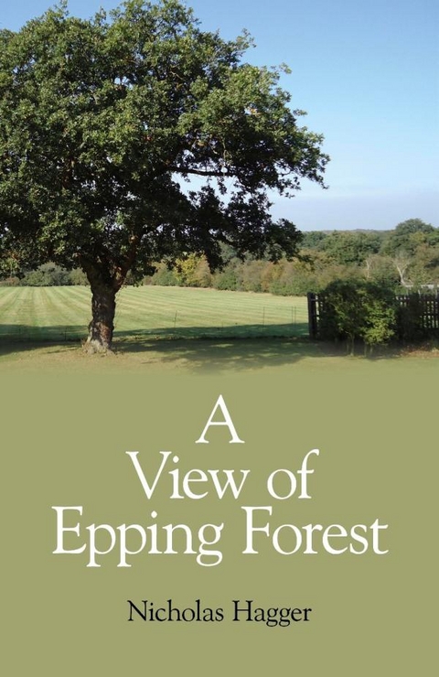 View of Epping Forest -  Nicholas Hagger