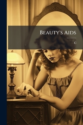 Beauty's Aids -  C--