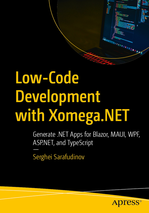 Low-Code Development with Xomega.NET - Serghei Sarafudinov