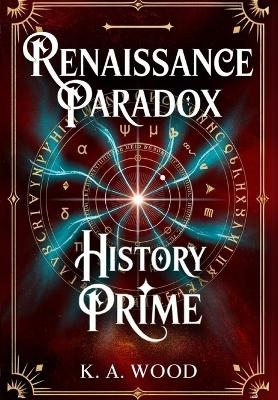 History' Prime - K A Wood