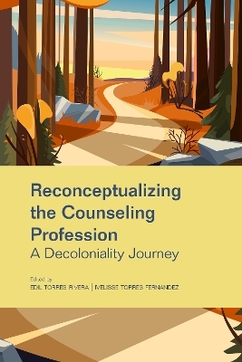 Reconceptualizing the Counseling Profession - 