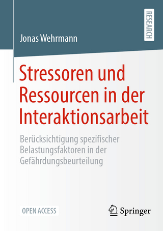 Stressoren und Ressourcen in der Interaktionsarbeit