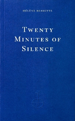 Twenty Minutes of Silence