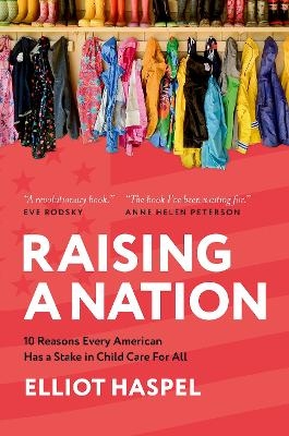 Raising a Nation - Elliot Haspel