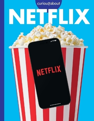 Curious about Netflix - Rachel Grack