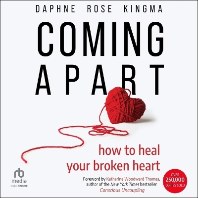 Coming Apart - Daphne Rose Kingma