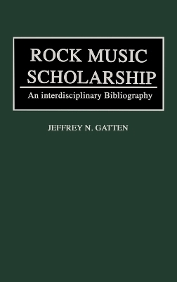 Rock Music Scholarship - Jeffrey N. Gatten