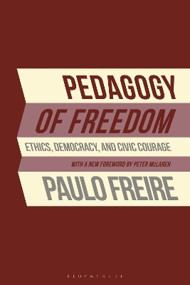 Pedagogy of Freedom - Paulo Freire