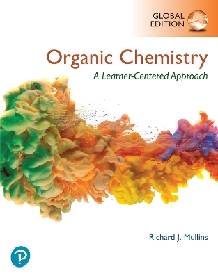 Mastering Chemistry with Pearson eText Instant Access for Organic Chemistry: A Learner Centered Approach, Global Edition
