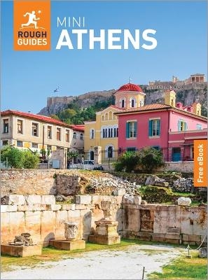 Rough Guides Mini Athens: Travel Guide with eBook - Rough Guides