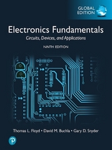 Electronics Fundamentals: Circuits, Devices & Applications, Global Edition - Floyd, Thomas; Buchla, David; Snyder, Gary