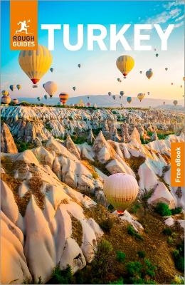 Rough Guides Turkey: Travel Guide with eBook - Rough Guides