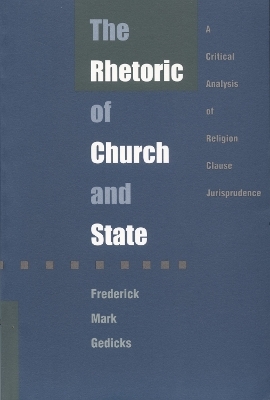 The Rhetoric of Church and State