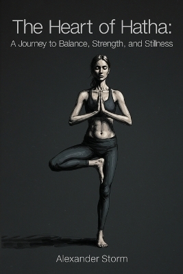 The Heart of Hatha