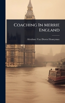 Coaching In Merrie England - 