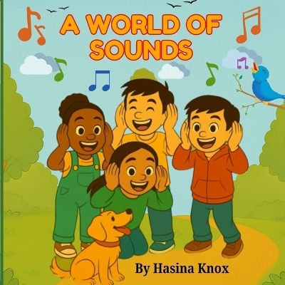 A World of Sounds - Hasina Knox
