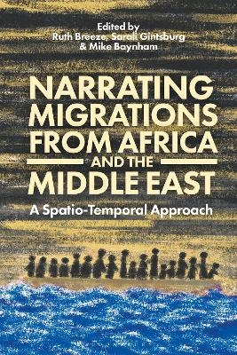 Narrating Migrations from Africa and the Middle East - 