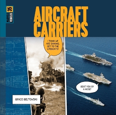 Aircraft Carriers - Grace Beltowski