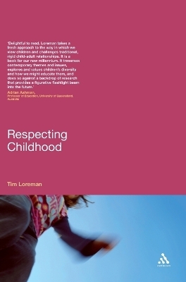 Respecting Childhood - Dr Tim Loreman