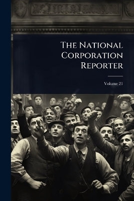 The National Corporation Reporter -  Anonymous