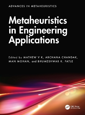 Metaheuristics in Engineering Applications