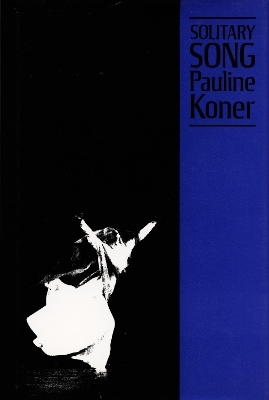 Solitary Song - Pauline Koner