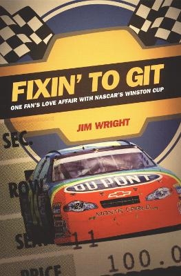 Fixin to Git - Jim Wright
