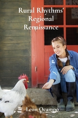 Rural Rhythms' Regional Renaissance