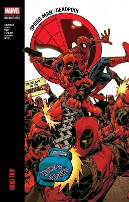 Spider-Man/Deadpool Modern Era Epic Collection: Road Trip