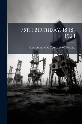 75th Birthday, 1848-1923 - 