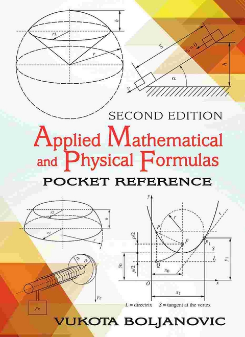 Applied Mathematical and Physical Formulas - Vukota Boljanovic