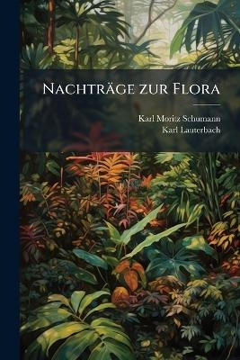 Nachträge zur Flora