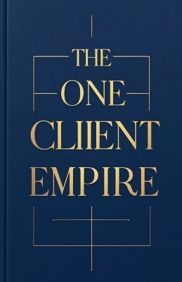 The One-Client Empire - Amiziane Mohcine