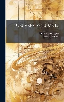 Oeuvres, Volume 1...