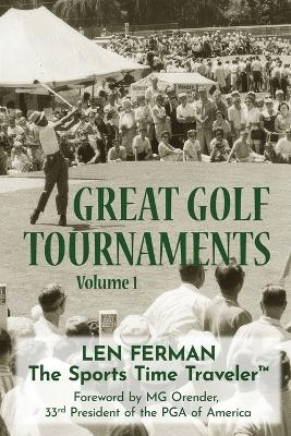 Great Golf Tournaments - Len Ferman