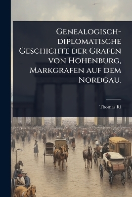 Genealogisch-diplomatische Geschichte der Grafen von Hohenburg, Markgrafen auf dem Nordgau.