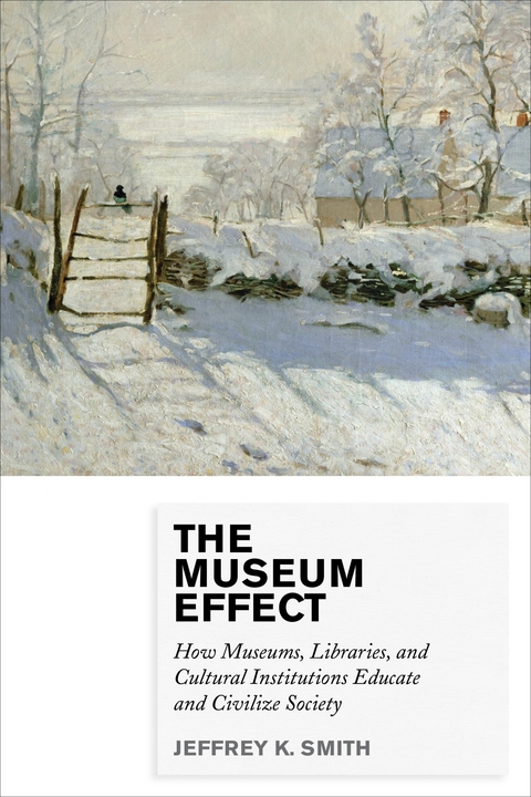Museum Effect -  Jeffrey K. Smith