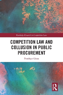 Competition Law and Collusion in Public Procurement