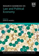 Research Handbook on Law and Political Economy - Haskell, John D.