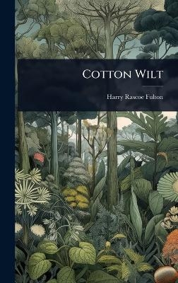 Cotton Wilt