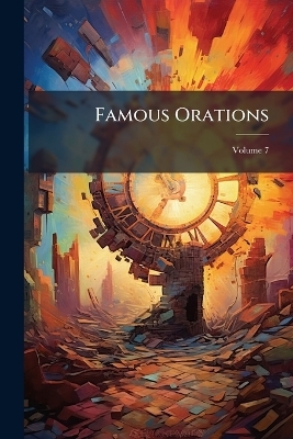 Famous Orations