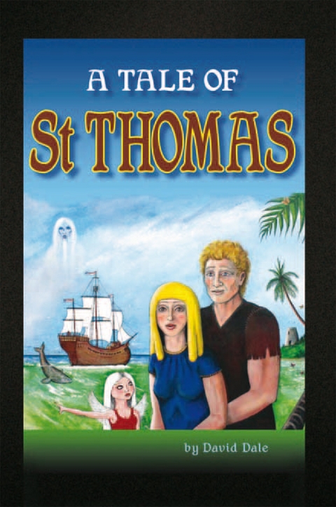 A Tale of St Thomas - David Dale