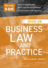 Revise SQE Business Law and Practice 2025/26 - Jones, Benjamin