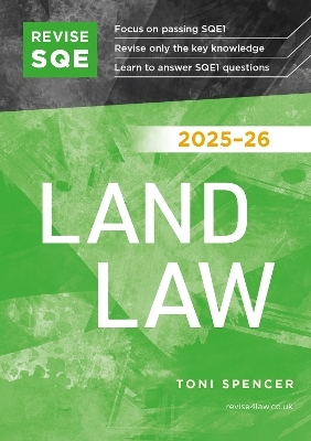 Revise SQE Land Law 2025/26 - Toni Spencer