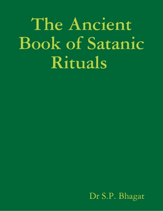 The Ancient Book of Satanic Rituals